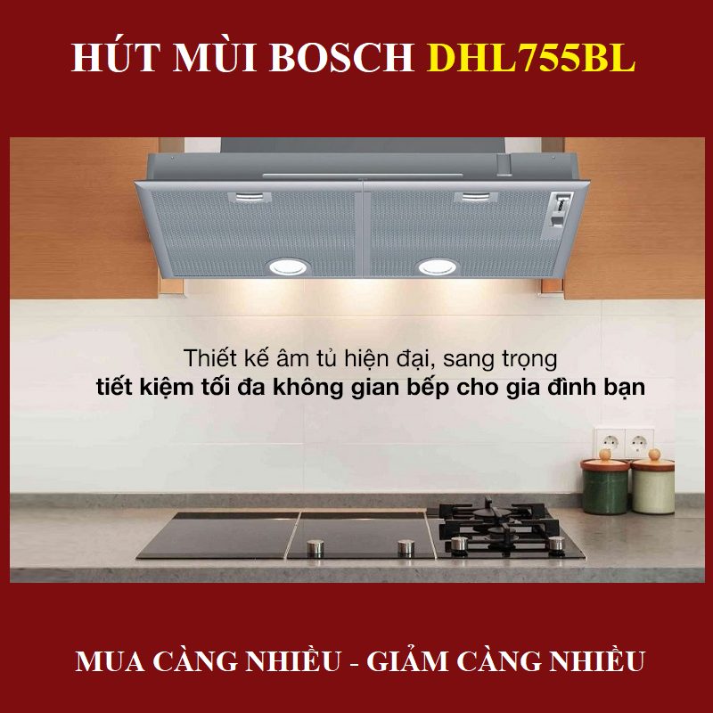 MÁY HÚT MÙI BOSCH DHL755BL – CÔNG SUẤT MẠNH – KHỬ SẠCH MÙI