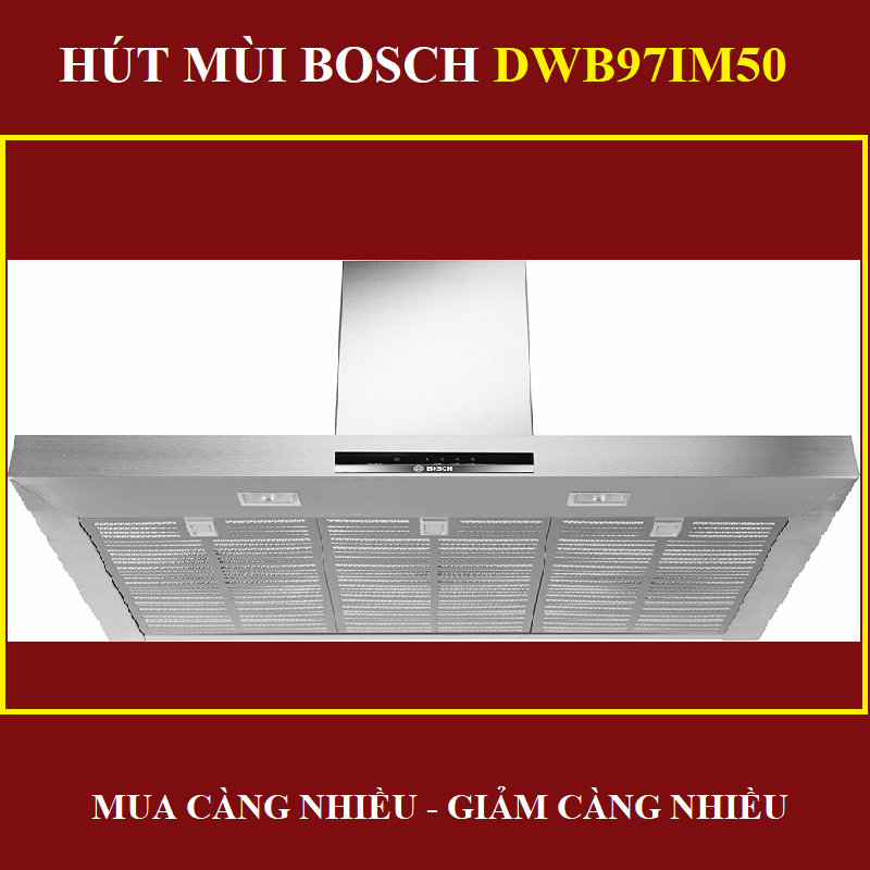 Máy hút mùi BOSCH DWB97IM50